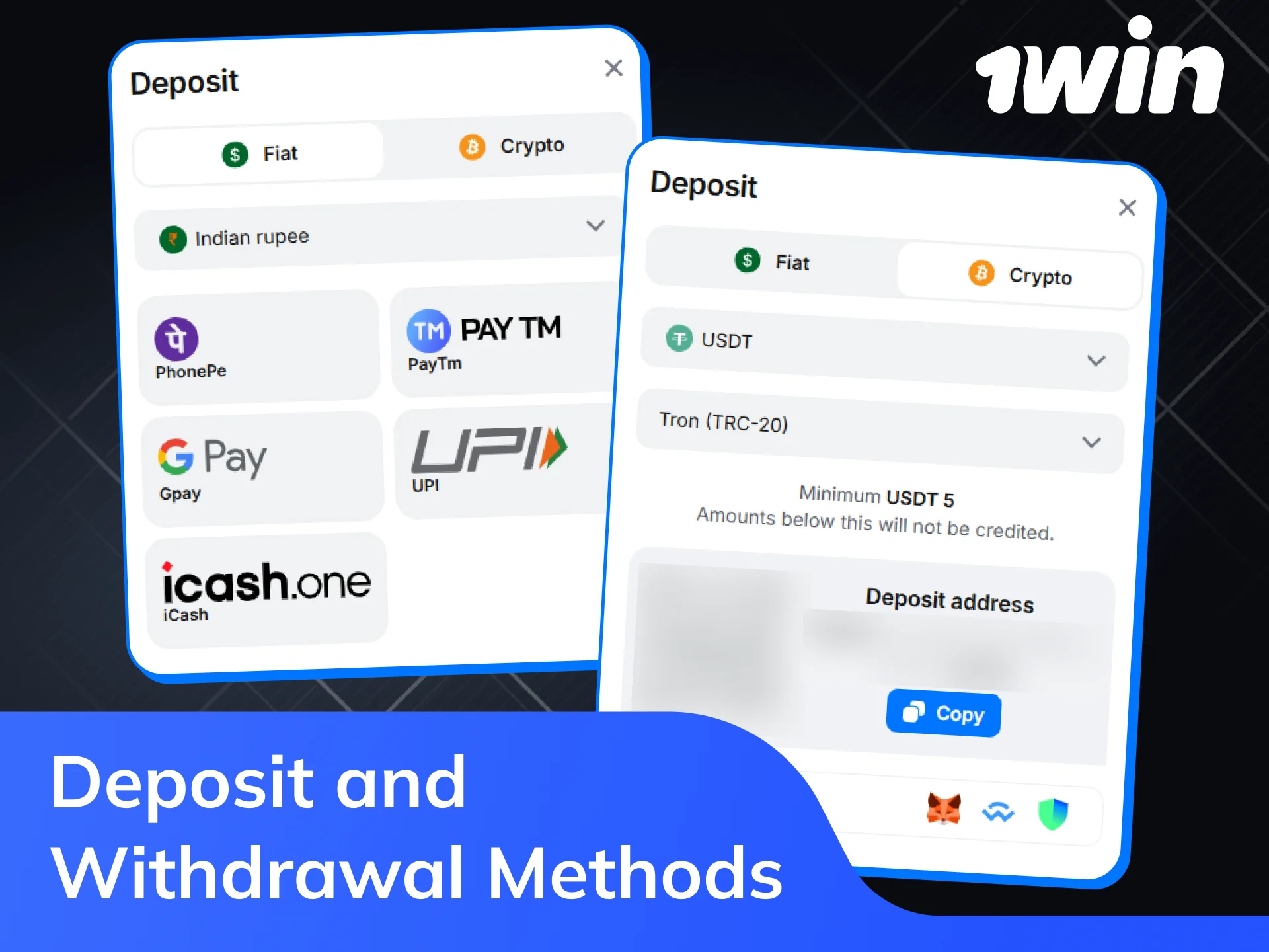 1win deposit and withdrawal methods in India