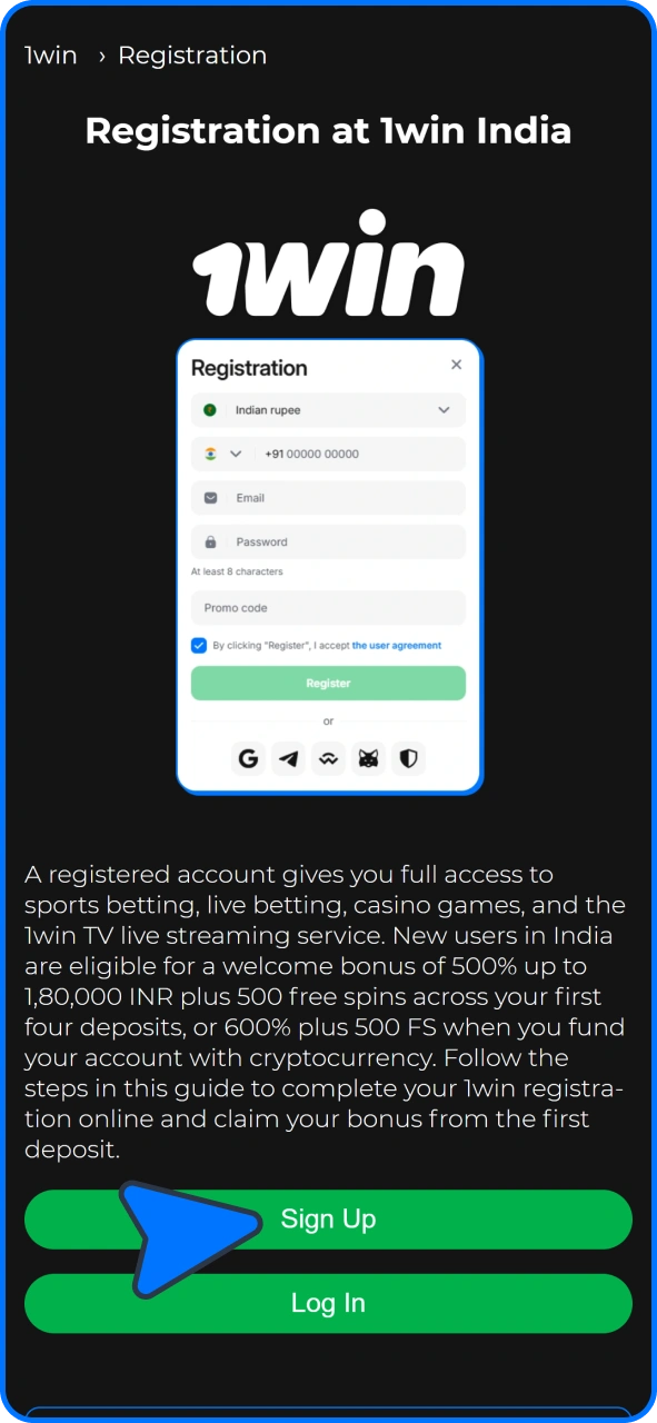 Tap button on this page to register your 1win account.